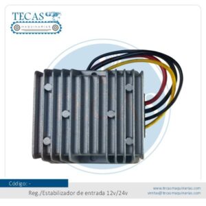 Regulador/Estabilizador de entrada 12v / 40v salida fija 24VDC para Aditivo